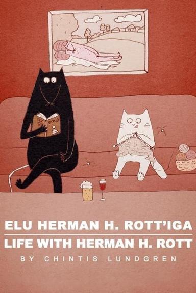 Life with Herman H. Rott poster