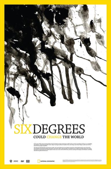 Six Degrees Could Change The World poster