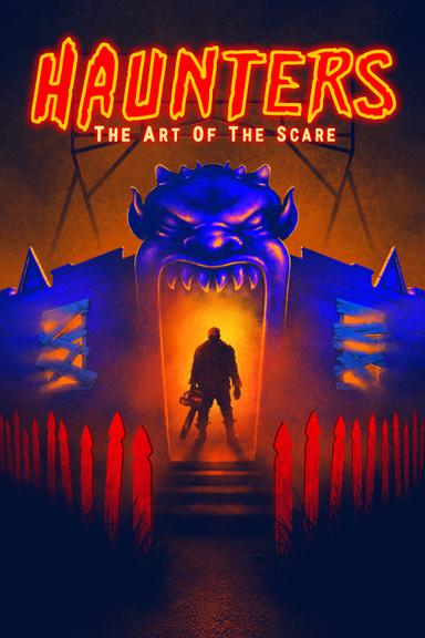 Haunters: The Art of the Scare poster