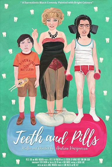 Teeth and Pills poster