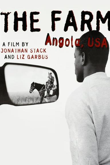 The Farm: Angola, USA poster