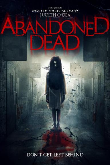 Abandoned Dead poster