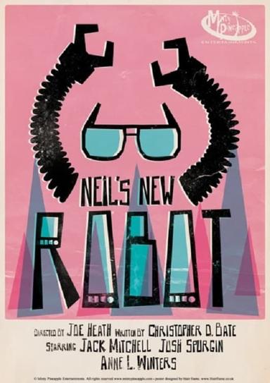 Neil's New Robot poster