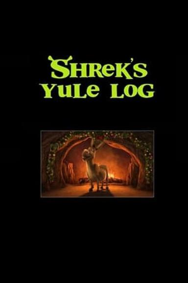 Shrek's Yule Log poster