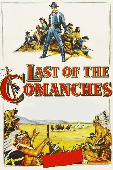 Last of the Comanches poster