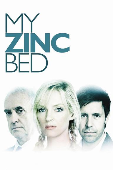 My Zinc Bed poster