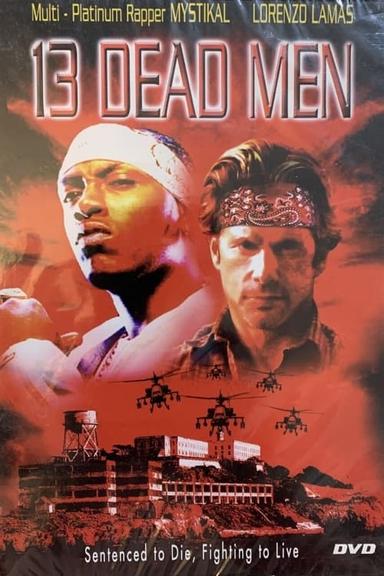 13 Dead Men poster