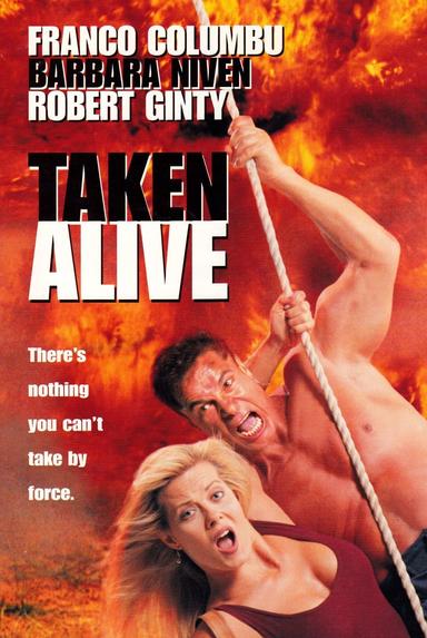 Taken Alive poster