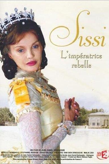 Sissi, the Rebellious Empress poster