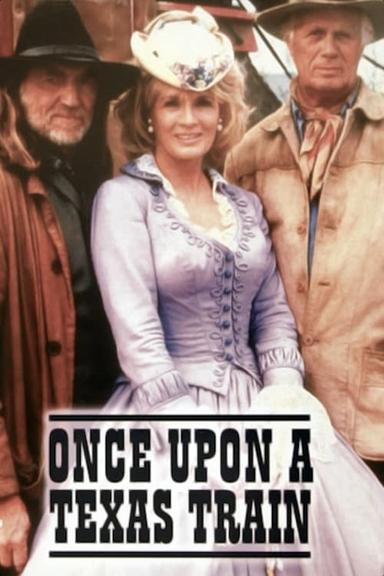 Once Upon a Texas Train poster