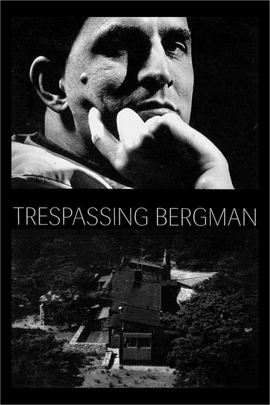 Trespassing Bergman poster