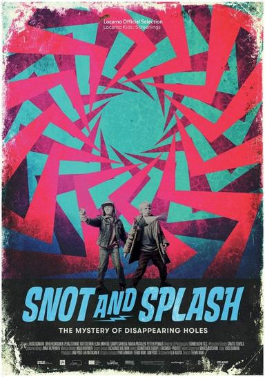 Snot and Splash poster