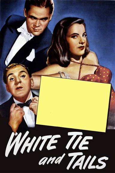 White Tie and Tails poster