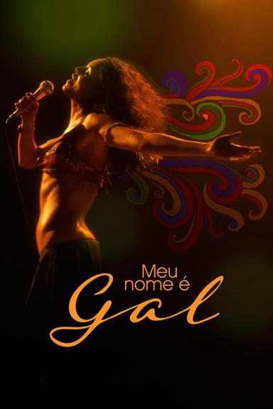 Meu Nome é Gal poster