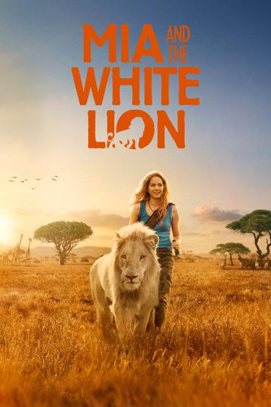 Mia and the White Lion poster