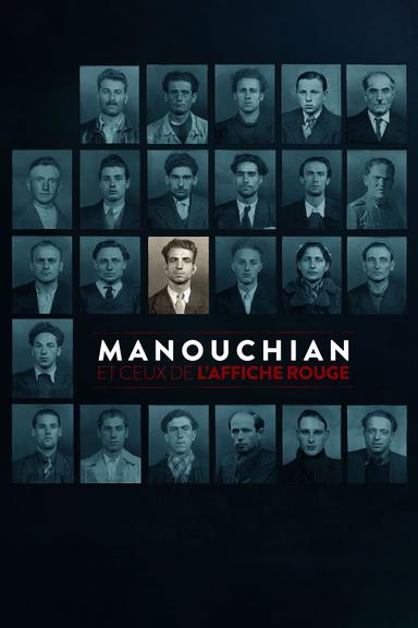 Manouchian et ceux de l'Affiche rouge poster