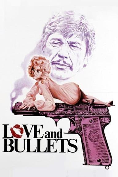 Love and Bullets poster