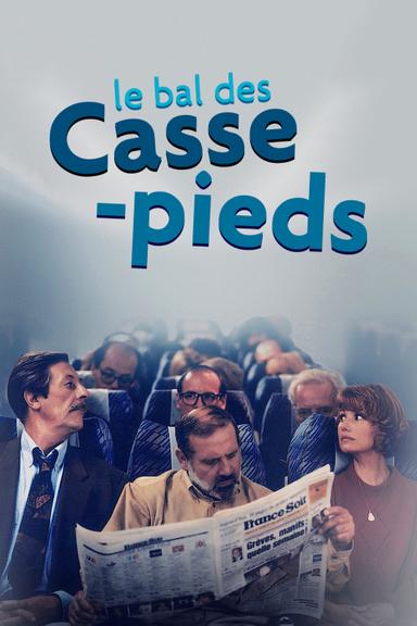 Le bal des Casse-pieds poster