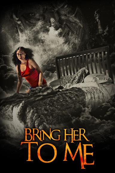 Bring Her to Me poster