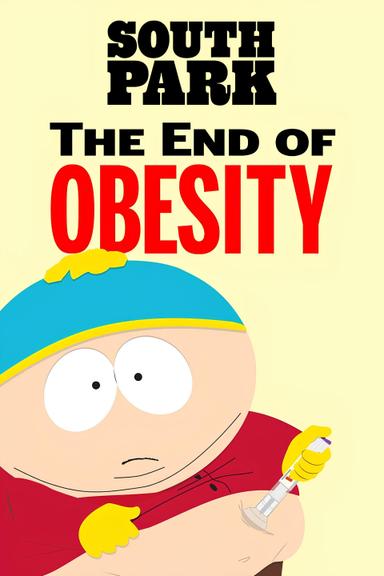 South Park: The End of Obesity poster