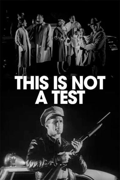 This Is Not a Test poster