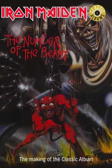 Classic Albums: Iron Maiden - The Number of the Beast poster